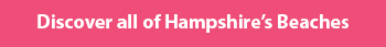Discover all of Hampshire’s Beaches
